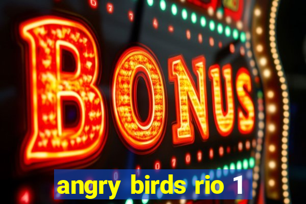 angry birds rio 1